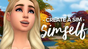 MY SIMSELF // CREATE A SIM // THE SIMS 4