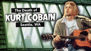 The Death of Kurt Cobain - Visiting the Seattle, WA Locations  4K