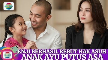 Enji baskoro berhasil rebut hak asuh anak Bilqis bahagia dengan papanya ayu Ting Ting putus asa