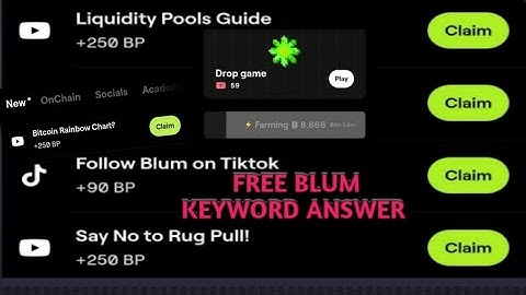 Blum Airdrop Video Answer Code Earn Blum Points 250 Free And play Game, Start Farming
