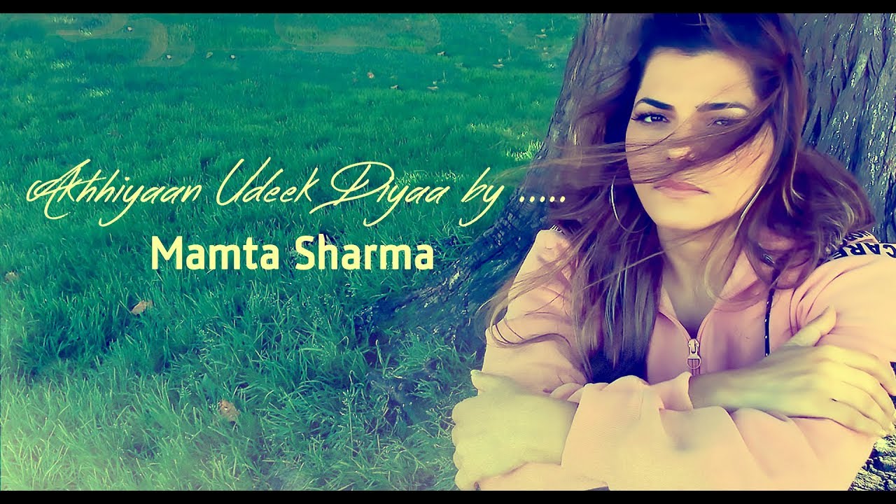 Mamta Sharma Cover   Akhiyan Udeek Diyan   Qawwali Remix 2020