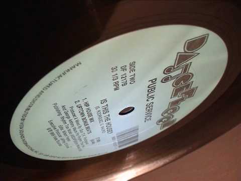 Public Service — Public Service - Is This The House? (Hip-House Mix) - Dancefloor Records -