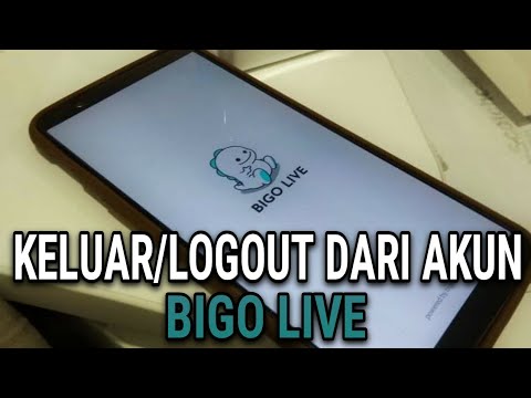 CARA MUDAH LOGOUT/SIGN OUT DARI AKUN BIGO LIVE