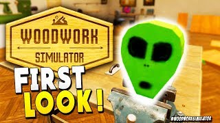 FIRST LOOK : Made an Alien from Area 51 in the Shop - Woodwork Simulator Gameplay