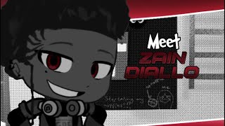 Meet Zain Diallo | Gacha voice actors + crew needed! | Gutter and sons |