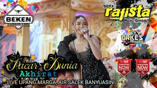 New Rafista Music | Pacar Dunia Akhirat | Ligea LIDA  Live Upang Marga Banyuasin | Beken Production