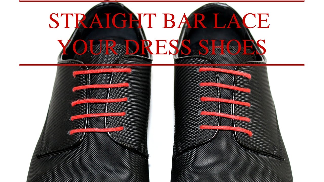 Dress Shoes - Straight Bar Lacing 