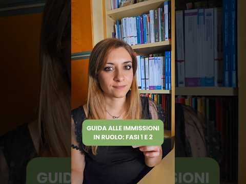 Video Guida alle immissioni in ruolo: fasi 1 e 2
