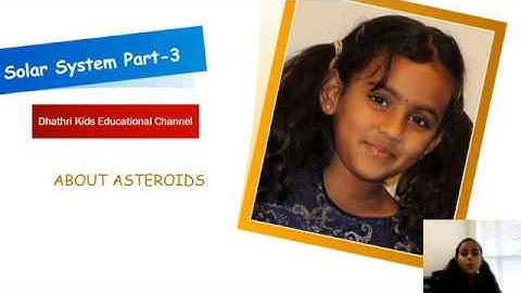 Solar System Part-3, Asteroids.