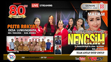 ▶️NENGSIH S TARLING DANGDUT  /  PESTA RAKYAT DS. LUWUNGBATA 2025