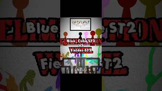 Blue_Cube ST2 #vs Fielder ST2 Elimination Wheel Part 3 #edit #stickfight #sticktournament #shorts