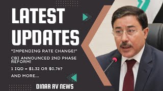 Impending Rate Change!🚩1 Dinar = $1.32 or $0.76🤔Iraq Dinar RV Updates | 5/27/24 | IQD ReValue News