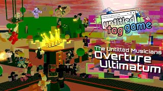 OVERTURE ULTIMATUM // UNTITLED TAG GAME OST (COLLAB)
