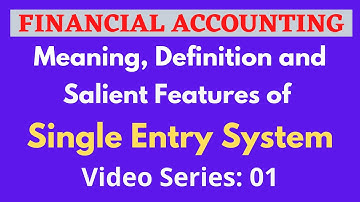 Single Entry System|Video-1 Meaning, Definition & Features|Tamil| Financial Accounting|Rajasekarbala