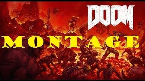 DOOM Closed beta Montage!