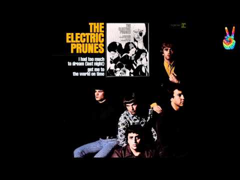 The Electric Prunes - 01 - I Had Too Much To Dream Last Night (by EarpJohn)