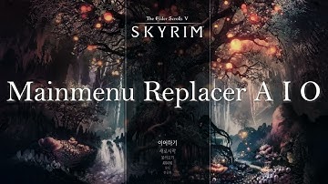 4K I SKYRIM MOD I Mainmenu Replacer All in one
