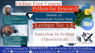 Lecture 2.8: Function in Python (Theoretical) ।। Python for Research (Multidesciplinary)