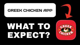 Greek Chicken App Explained - What to Expect screenshot 4