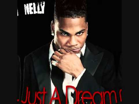 Nelly - JUST A DREAM REMIX - YouTube