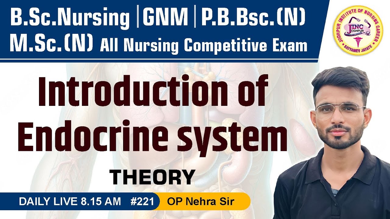 Introduction of Endocrine system | Theory | B.Sc. N | GNM | P.B.Bsc. N | M.Sc.(N) 