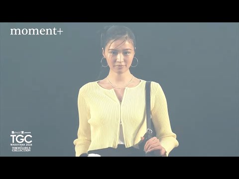 moment+｜oomiya presents TGC 和歌山 2024