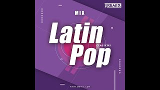 Mix Latin Pop Clasicos ( Carlos Vives , Fonseca, Rkm &amp; Ken-Y, Chino &amp; Nacho, Elvis Crespo ) JRemix