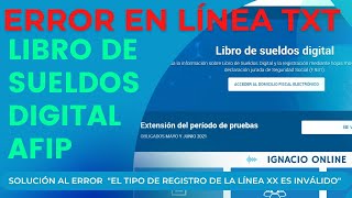 Libro de Sueldos Digital Error: El tipo de Registro de la línea es inválido