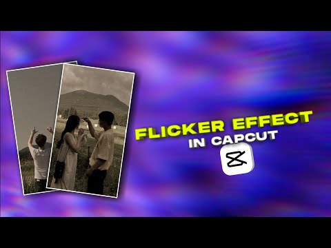 How To Get Flicker/Blink Effect In Capcut | Capcut Tutorial Video.