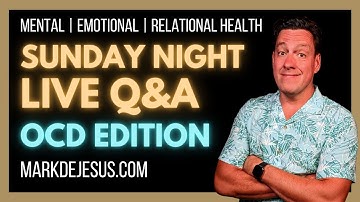 I Address Your OCD Questions Live! #07