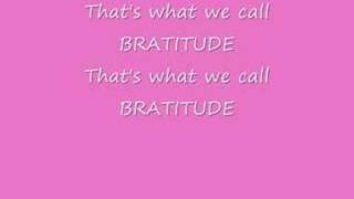 Video thumbnail of "Bratz-bratitude lyrics.."