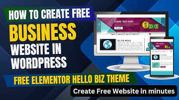 How To Create Free Business Website in WordPress | Free Elementor Hello Biz Theme Tutorial