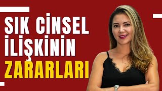 Sık Cinsel İlişkinin Zararları I Op Dr Âzer Aras Uluğ