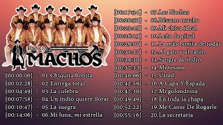 Sangre de Indio, Banda Machos, Un Indio quiere llorar, Leña de Pirul - Colección de Oro