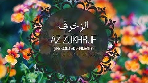 سورة الزخرف مكتوبة 🧡 القارئ  ماهر المعيقلي /تلاوة خاشعة تريح القلب والنفس بصوت جميل جدا لمن ضاق صدره
