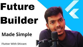 Future Builder in Flutter with examples हिन्दी में