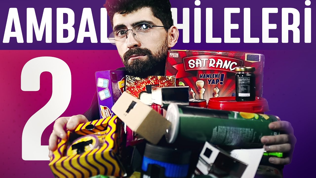 AMBALAJ HİLELERİNE BAKTIM! 2 