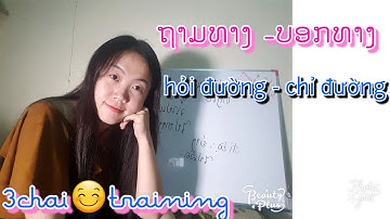 học tiếng lào #36 | chỉ đường _ ບອກທາງ