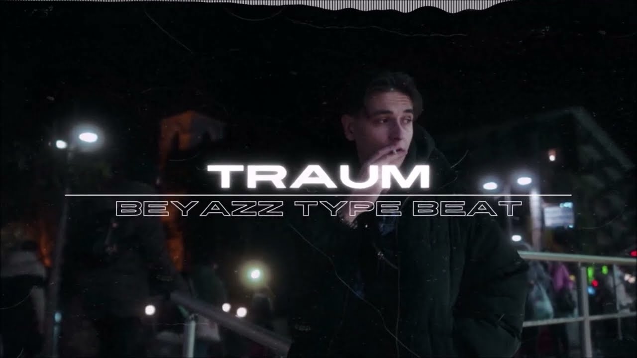 [FREE] Beyazz x absent Type Beat - "Traum" (prod. by Luczifer)