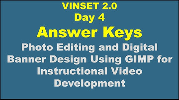 VINSET 2.0 DAY 4 // ANSWER KEY // Photo Editing and Digital Banner Design Using GIMP
