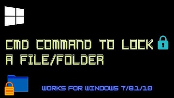 How to lock and unlock files/folders with the help of Command Prompt(CMD)|Lunatic Geek|