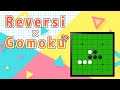 Gomoku Reversi Online Othello(iOS/Android)