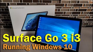 The Microsoft Surface Go 3 i3 Model | Running Windows 10 #surface