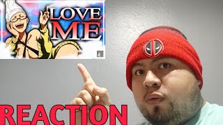 React to Love me by Young Light ft Keetheweeb