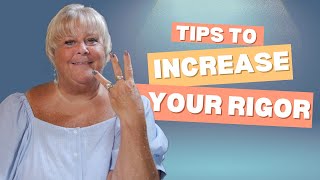 Practical Tips to Increase the Rigor in Your Classroom
