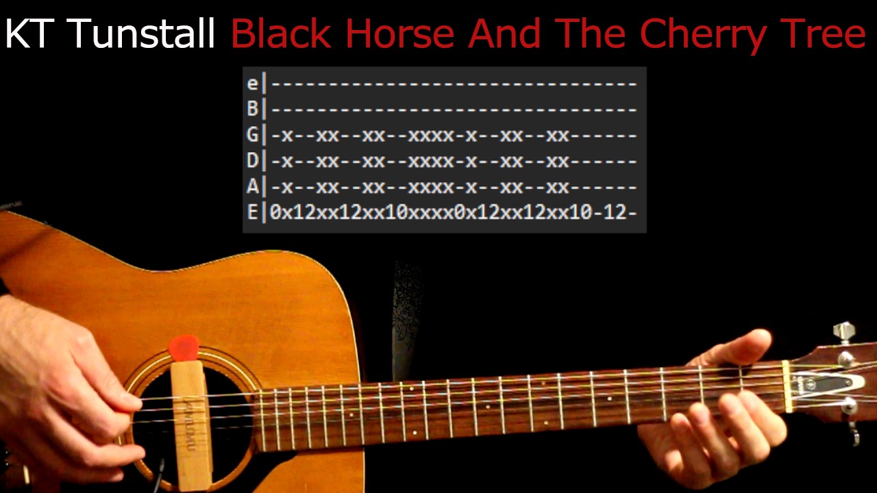 KT Tunstall Black Horse And The Cherry Tree Guitar Lesson / Tab / Tabs / Guitar Chords / Cover
