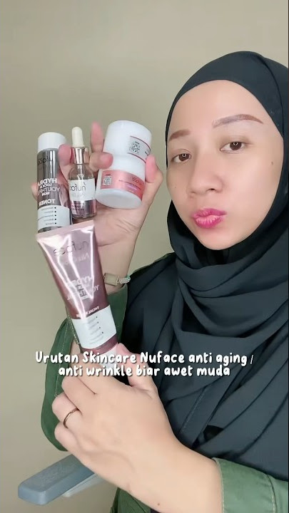 Urutan step by step skincare nuface warna ungu anti aging/wrinkle yang benar biar awet muda 🫶👧🏻✅✨