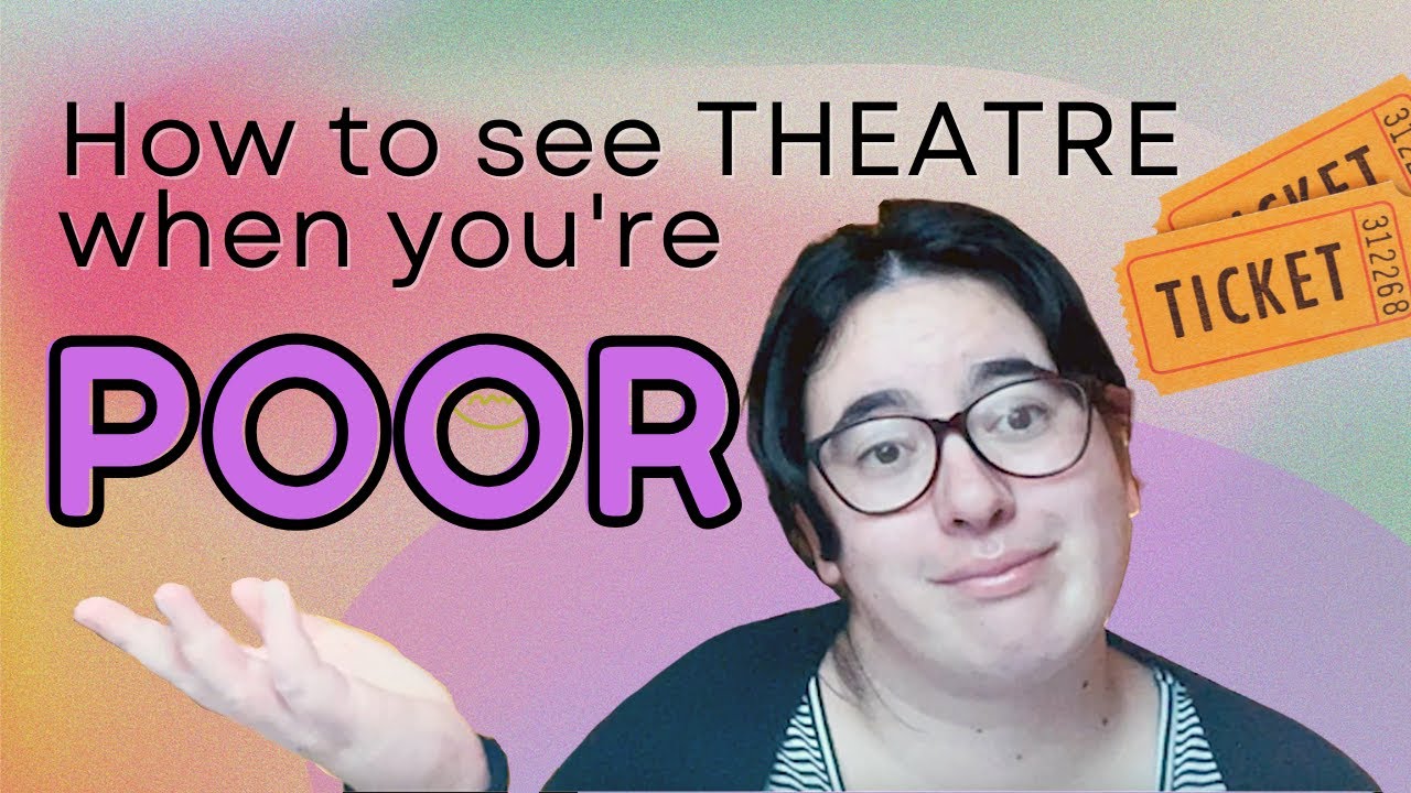 How to get the BEST DEALS on Theatre Tickets