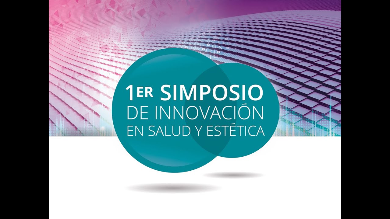 eventos en monterrey 1er Simposio de Innovación en Salud y Estética
