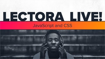 LECTORA LIVE! Javascript and CSS